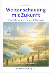 Buch: Weltanschauung mit Zukunft Buch: Weltanschauung mit Zukunft